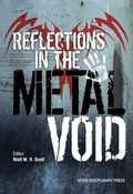 Cover: Reflections in the Metal Void - Inter-Disciplinary Press