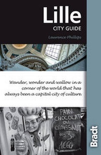 Enlarge image Cover: Lille - Bradt Travel Guides