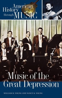 Enlarge image Cover: Music of the Great Depression - Greenwood Press