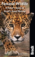 Cover: Pantanal Wildlife - Bradt Travel Guides
