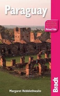 Abbildung von: Paraguay - Bradt Travel Guides