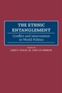 Cover: The Ethnic Entanglement - Praeger Publishers Inc