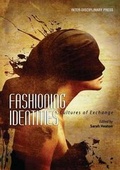 Cover: Fashioning Identities: Cultures of Exchange - Inter-Disciplinary Press