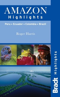 Abbildung von: Amazon Highlights - Bradt Travel Guides