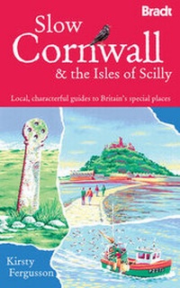 Abbildung von: Slow Cornwall - Bradt Travel Guides