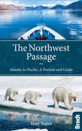 Cover: The Northwest Passage - Bradt Travel Guides