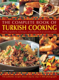Abbildung von: Complete Book of Turkish Cooking - see 9780754835158 for new edition - Hermes House