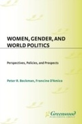 Cover: Women, Gender, and World Politics - Praeger Publishers Inc