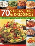 Cover: 70 Salsas, Dips & Dressings - Hermes House