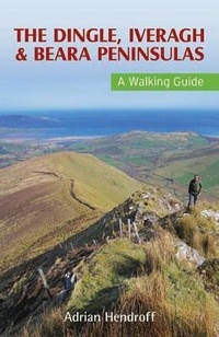 Abbildung von: The Dingle, Iveragh & Beara Peninsulas Walking Guide - The Collins Press
