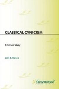 Enlarge image Cover: Classical Cynicism - Praeger Publishers Inc
