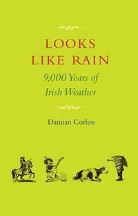 Abbildung von: Looks Like Rain - The Collins Press
