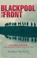 Cover: Blackpool To The Front - The Collins Press