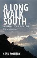 Cover: A Long Walk South - The Collins Press