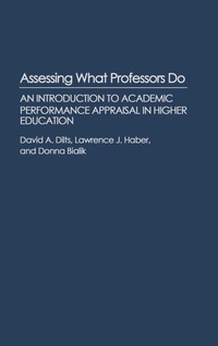 Enlarge image Cover: Assessing What Professors Do - Praeger Publishers Inc