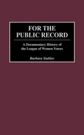 Cover: For the Public Record - Praeger Publishers Inc