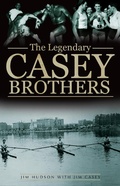 Cover: The Legendary Casey Brothers - The Collins Press