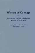 Cover: Women of Courage - Praeger Publishers Inc