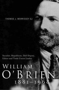 Abbildung von: William O'Brien, 1881-1968 - Four Courts Press Ltd