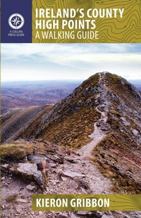 Abbildung von: Ireland's County High Points - The Collins Press