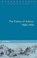 Cover: The Fishery of Arklow, 1800-1950 - Four Courts Press Ltd