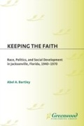 Cover: Keeping the Faith - Praeger Publishers Inc