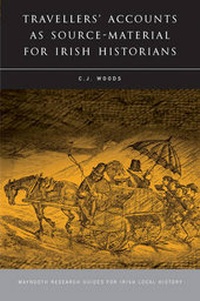 Abbildung von: Travellers' Accounts as Source Material for Irish Historians - Four Courts Press Ltd