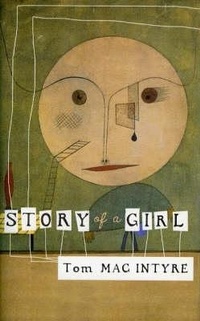 Enlarge image Cover: Story Of A Girl - The Lilliput Press Ltd