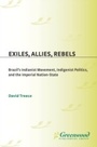 Cover: Exiles, Allies, Rebels - Praeger Publishers Inc