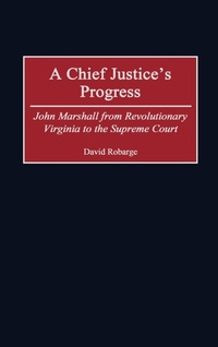 Enlarge image Cover: A Chief Justice's Progress - Praeger Publishers Inc
