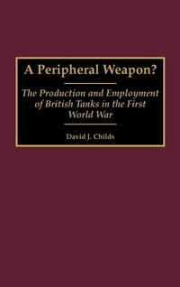 Enlarge image Cover: A Peripheral Weapon? - Praeger Publishers Inc