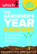 Cover: The Gardener's Year Made Easy - Which? Books
