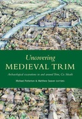Cover: Uncovering Medieval Trim - Four Courts Press Ltd