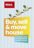 Cover: Buy, Sell & Move House - Which? Books