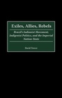 Cover: Exiles, Allies, Rebels - Praeger Publishers Inc