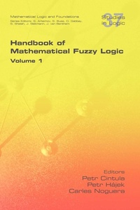 Enlarge image Cover: Handbook of Mathematical Fuzzy Logic. Volume 1 - College Publications