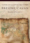 Cover: Culture and Society in Early Modern Breifne/Cavan - Four Courts Press Ltd