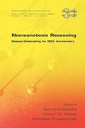 Cover: Nonmonotonic Reasoning. Essays Celebrating Its 30th Anniversary - College Publications