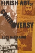 Cover: The Irish Art Of Controversy - The Lilliput Press Ltd