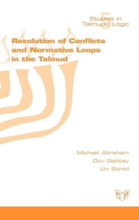 Enlarge image Cover: Resolution of Conflicts and Normative Loops in the Talmud - College Publications