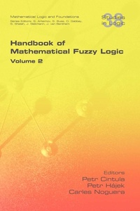 Enlarge image Cover: Handbook of Mathematical Fuzzy Logic. Volume 2 - College Publications