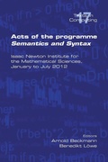 Cover: Acts of the Progamme Sematics and Syntax - College Publications