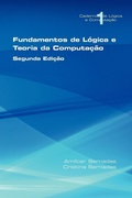 Cover: Fundamentos De Logica E Teoria Da Computacao - College Publications