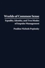 Cover: Worlds of Common Sense - Praeger Publishers Inc