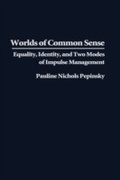 Cover: Worlds of Common Sense - Praeger Publishers Inc
