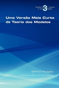 Cover: Uma Versao Mais Curta De Teoria Dos Modelos - College Publications