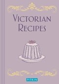 Cover: Victorian Recipes - Pitkin Publishing