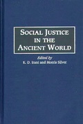 Cover: Social Justice in the Ancient World - Praeger Publishers Inc