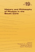 Cover: History and Philosophy of Physics in the South Cone - College Publications