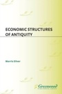 Cover: Economic Structures of Antiquity - Praeger Publishers Inc